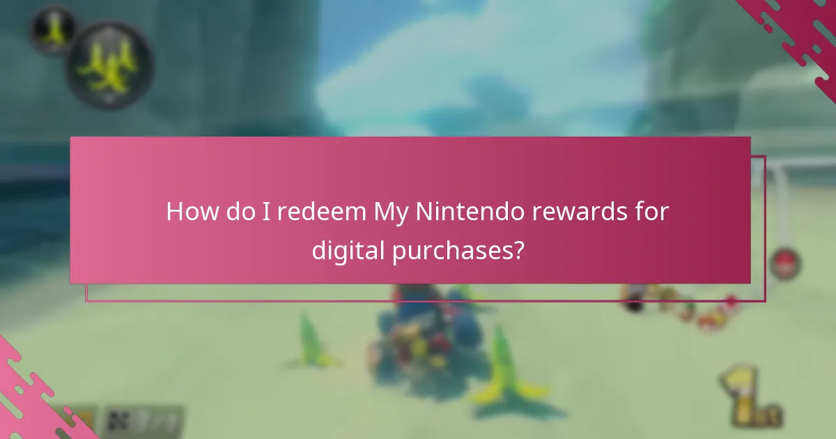 How do I redeem My Nintendo rewards for digital purchases?