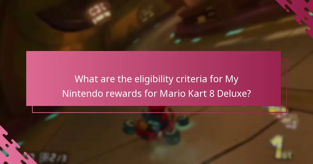 How can users redeem their My Nintendo rewards for Mario Kart 8 Deluxe?