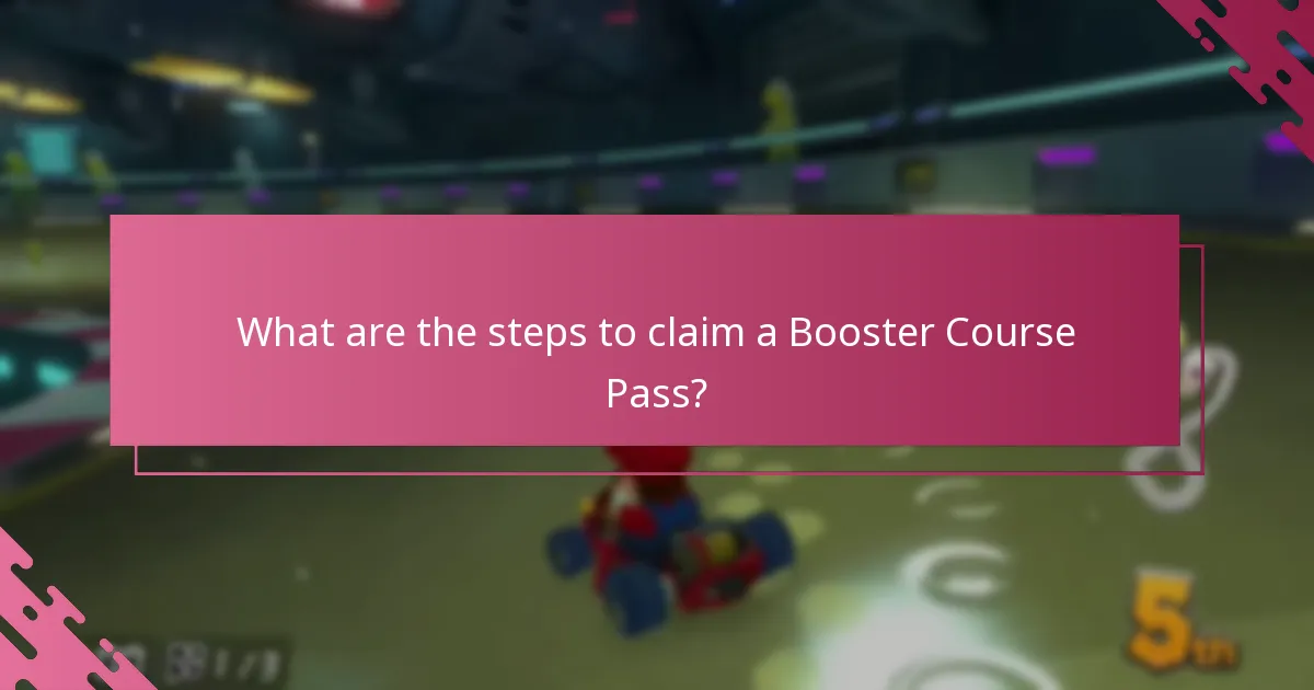 What common issues arise during the Booster Course Pass claim process?